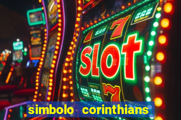 simbolo corinthians copiar e colar